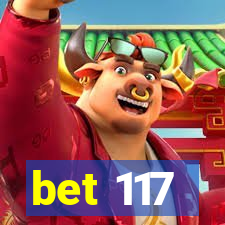 bet 117